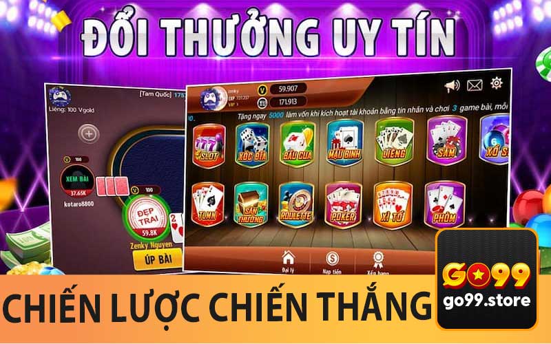 Chiến Lược Để Chiến Thắng Game Bài Go99