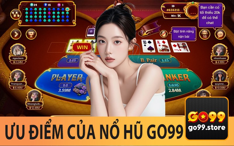 Ưu Điểm Của Nổ Hũ Go99